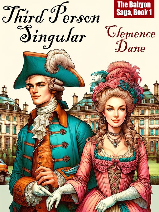 Title details for Third Person Singular by Clemence Dane - Available